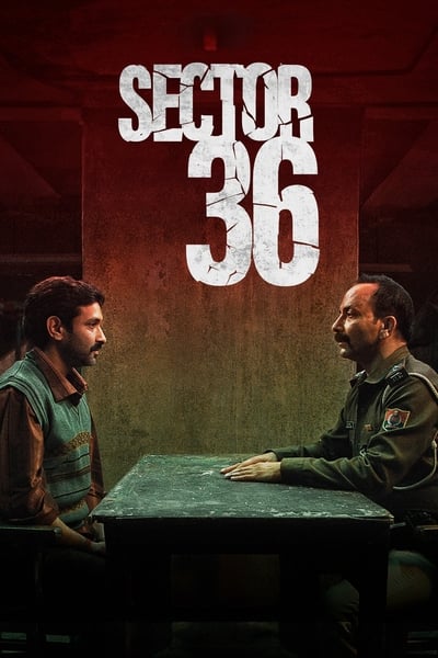 Sector 36 (2024) 1080p NF WEB-DL AAC 5 1 PrimeFix 520d71883d9bcff3e5ad9382da8b7772