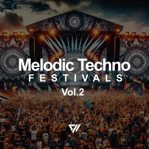 VA - Melodic Techno Festivals vol.2 (2024) (MP3)