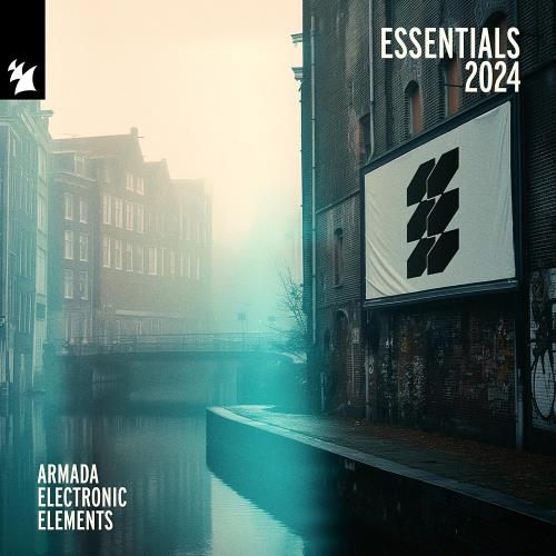 Armada Electronic Elements - Essentials 2024 (2024)