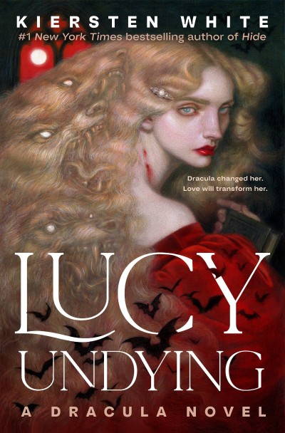 Lucy Undying: A Dracula Novel - Kiersten White 8c3855abf61867be1fc62fb19dd3ac86