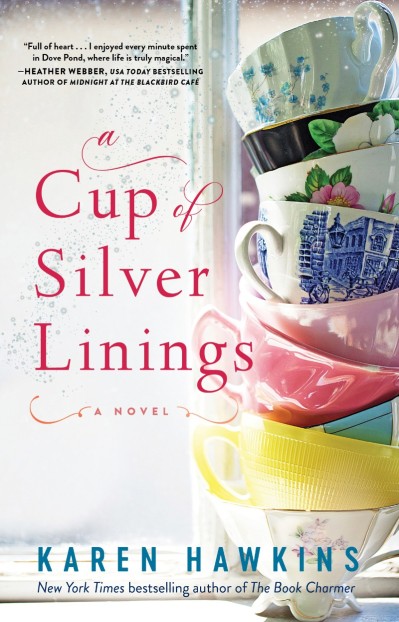 A Cup of Silver Linings - Karen Hawkins De02b93b58b0a61d43bb30b3793b3b87