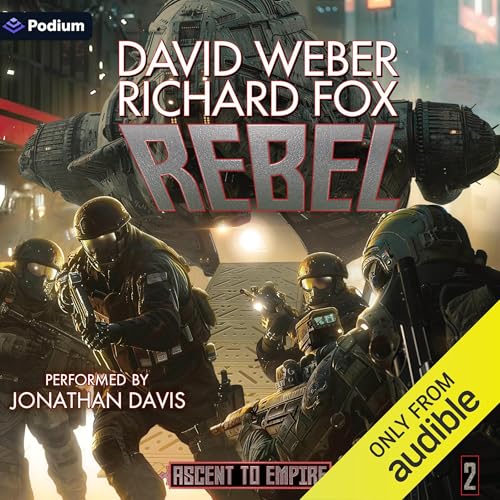 Rebel: Ascent to Empire [Audiobook]