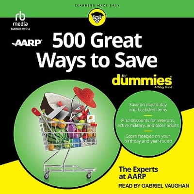 500 Great Ways to Save For Dummies - [AUDIOBOOK]