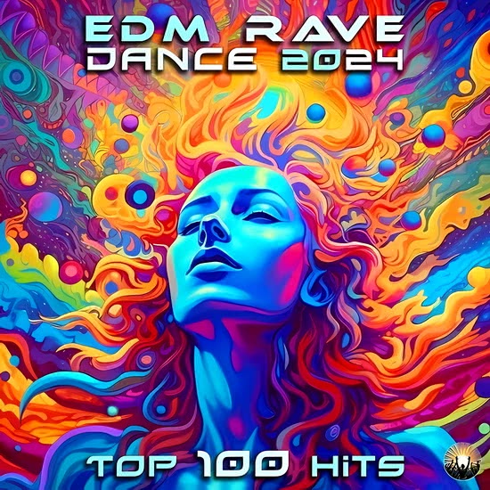 EDM Rave Dance 2024: Top 100 Hits