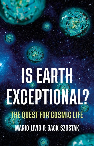 Is Earth Exceptional?: The Quest for Cosmic Life - Mario Livio Ph.D. Abcb30bdd0c60b170b0f3a3a8138c3ab