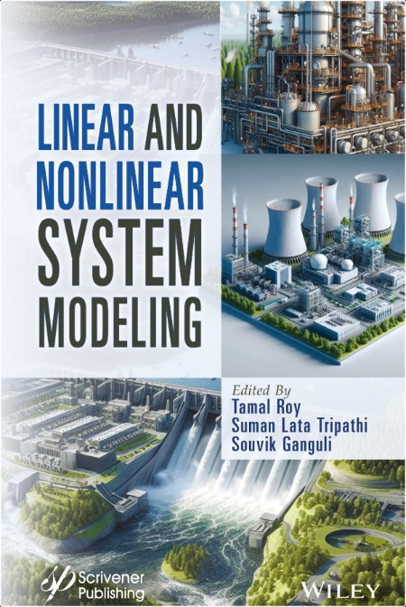 Roy T  Linear and Nonlinear System Modeling 2024