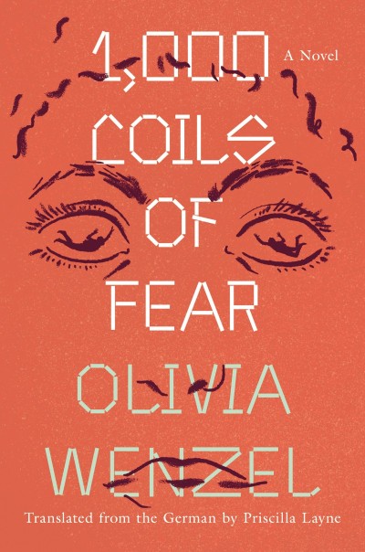 1,000 Coils of Fear: A Novel - Olivia Wenzel 11f6a57b9583f4fc0e75b84d9a5d00c6