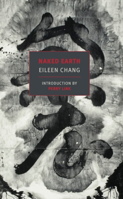 Naked Earth - Eileen Chang 91a2c7d49ff2317fd03f36bd5c68dcda