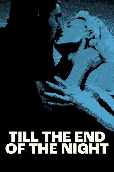 Till the End of the Night (2023) 1080p REPACK AMZN WEB-DL DDP5 1 H 264-Kitsune 1abedba187172de5c5f9acdbccb9cdec