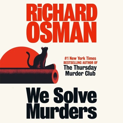 We Solve Murders: A Novel - [AUDIOBOOK]