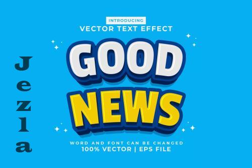 Good News 3d Vector Editable Text Effect - 2CF2VF9