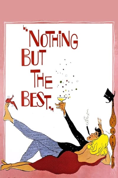 Nothing But The Best (1964) 720p BluRay-LAMA 4d269bad4c61046b91b73a34cce0d72d