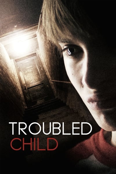 Troubled Child (2012) 1080p WEBRip-LAMA 8cb59891f6cd836e18866194dbde4b34