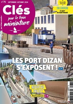 Cles Pour Le Train Miniature - Septembre/Octobre 2024 (No. 75)