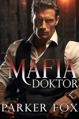 Cover: Parker Fox - Mafiadoktor