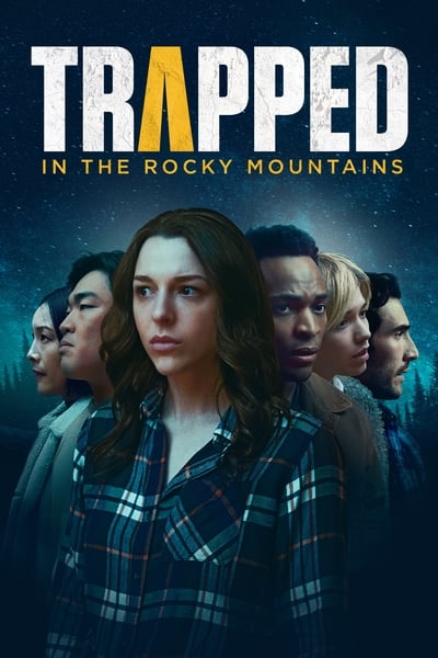 Trapped In The Rocky Mountains (2024) Lifetime 540p WEB-DL x264 37b702fe906c84bfe045ce7244286746