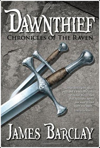 [fantasy] Dawnthief, Chronicles of the Raven (01) by James Barclay