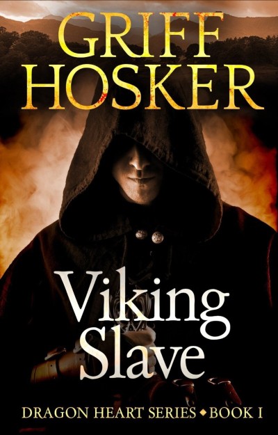 Viking Slave - Griff Hosker 230bd603292b61c2065204b1263cf44e