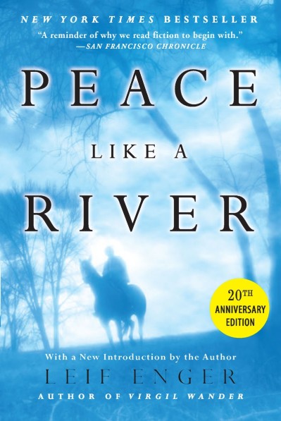 Peace Like a River - Leif Enger 12e9acda5f318643aaac6a0b77efb250