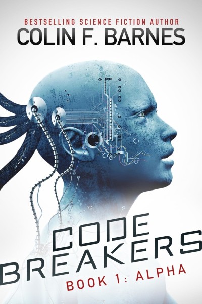 Code Breakers: Alpha - Colin F Barnes Eed0344880f0daf651a0f5b2f88b2552