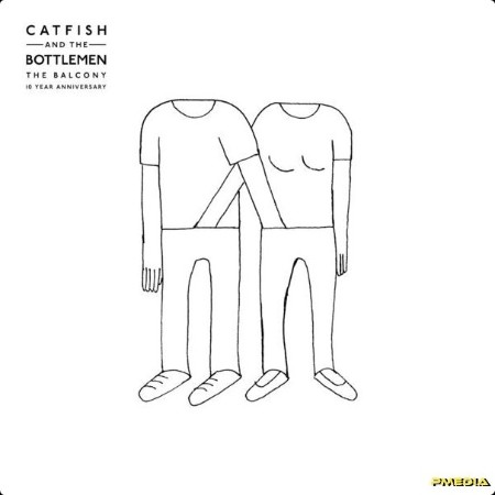 Catfish and the Bottlemen - The Balcony (10 Year Anniversary) (2024) [24Bit-44 1kHz] FLAC