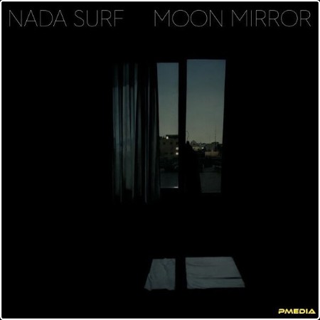 Nada Surf - Moon Mirror (2024) [24Bit-96kHz] FLAC  E568e7753d6cb71abd3e7ad9ff7c3f5e