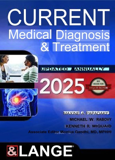 CURRENT Medical Diagnosis and Treatment (2025) - Maxine A. Papadakis 434d918764a927fd9299d5204a96ea61