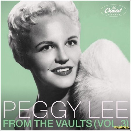 Peggy Lee - From The Vaults (Vol  3) (2024) [16Bit-44 1kHz] FLAC