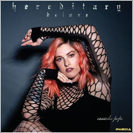 Cassadee Pope - Hereditary  (Deluxe Edition) (2024) [24Bit-48kHz] FLAC