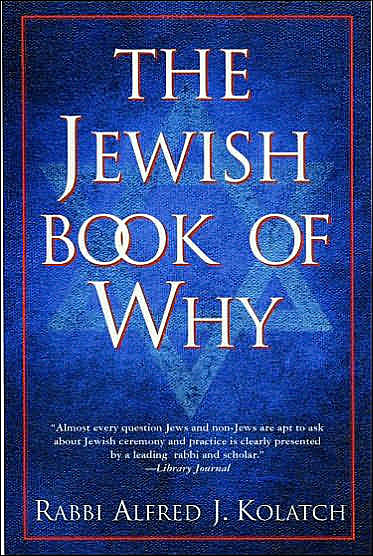 The Jewish Book of Why - Alfred J. Kolatch