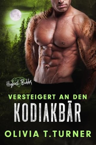 Olivia T. Turner - Versteigert an den Kodiakb&auml;r