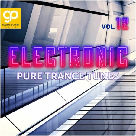 VA - Electronic Pure Trance Tunes Vol 12 (2024) Mp3 320kbps