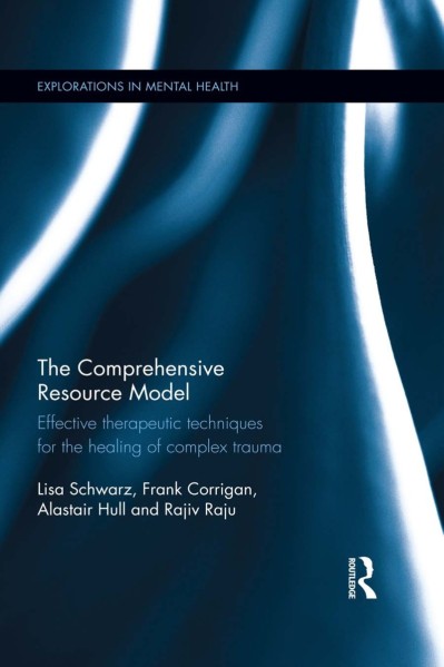 The Comprehensive Resource Model: Effective therapeutic techniques for the healing... E502d117f245cc0f13336400e3c1cb7a