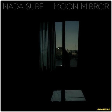 Nada Surf - Moon Mirror (2024) Mp3 320kbps  7ad84d8cc3e8341b5a1d4b57ac955687