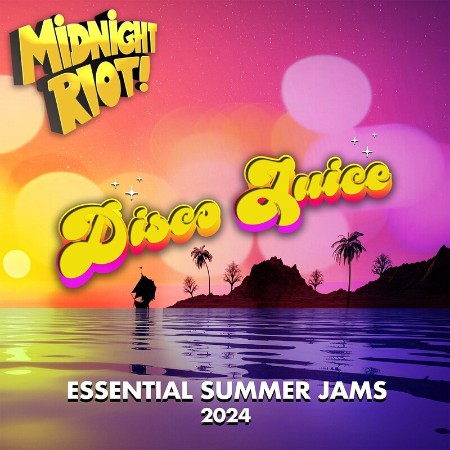 VA - Disco Juice (Essential Summer Jams 2024) 2024