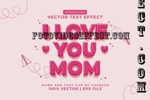 I Love You Mom Editable Vector Text Effect - JRKPCNF