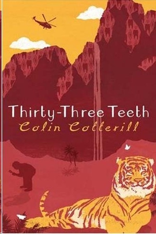 Thirty-Three Teeth - Colin Cotterill 47cda6ce9ae14083a34b8cd05ffda095