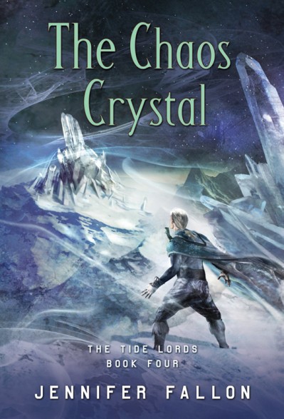 The Chaos Crystal: The Tide Lords Quartet, Book Four - Jennifer Fallon 8078228ce5029f629bc330ee2396b795