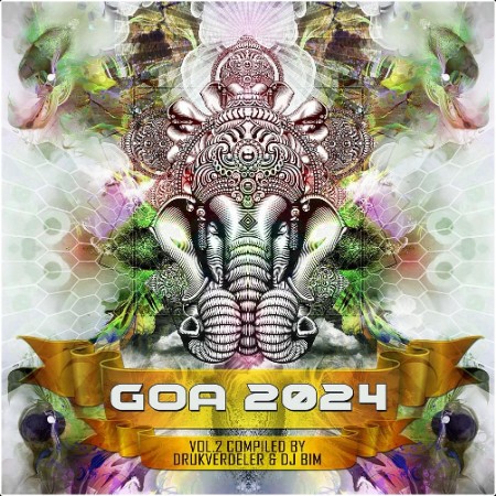 VA - Goa 2024 Vol 2 (2024) Mp3 320kbps  38b7d71c60d157c1d6ee053eca17b398