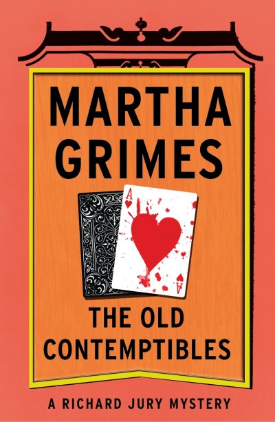 The Old Contemptibles - Martha Grimes 6ada25dad4b46d8478fd0d546e3b1ba7