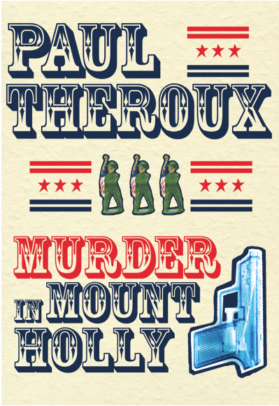 Murder in Mount Holly - Paul Theroux 2d9094d5a545f6c685438f47422fe1a9