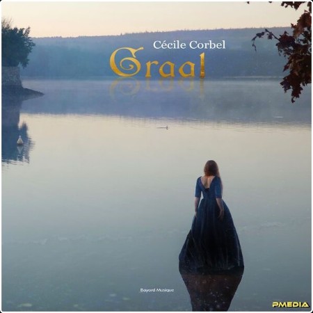 Cécile Corbel - Graal (2024) [24Bit-44 1kHz] FLAC