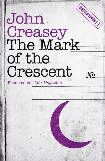 The Mark of the Crescent - John Creasey