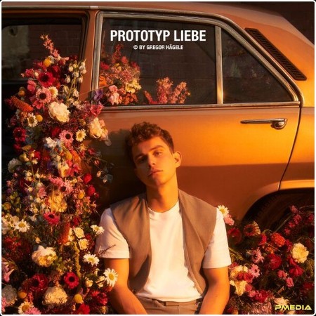 Gregor Hägele - Prototyp Liebe (2024) [24Bit-44 1kHz] FLAC  4ed0b47006550ac110421d921dd2c4b8