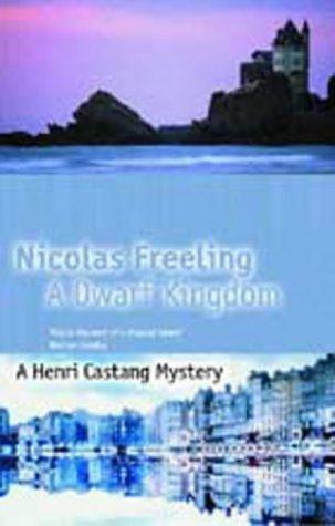 A Dwarf Kingdom - Nicolas Freeling