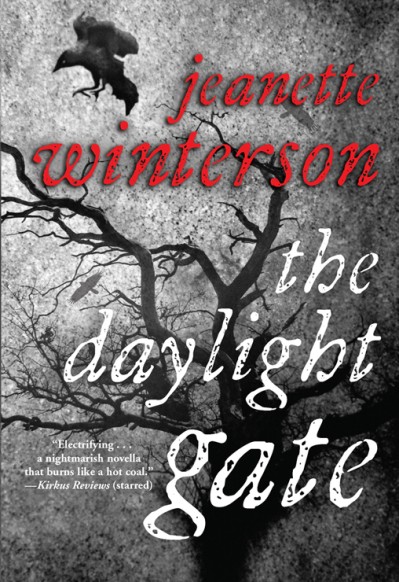 The Daylight Gate - Jeanette Winterson 9d7a8112282c6a35c592826abf9001bb