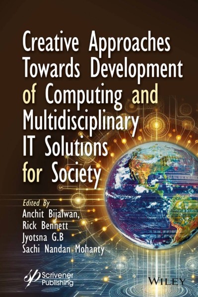 Creative Approaches Towards Development of Computing and Multidisciplinary IT Solu... 5d65c57fd5d3d653f7b7bebb389665be