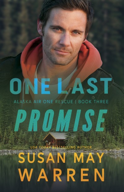 One Last Promise - Susan May Warren A0e2c2ac794d4b92f520081a81be40be