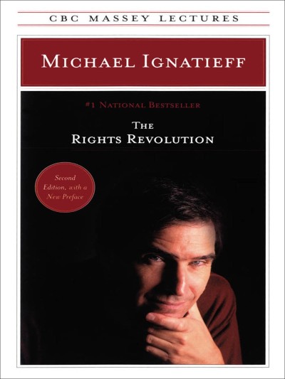 The Rights Revolution - Michael Ignatieff 64b5ef5fff597090726b95dbff8a3dc0