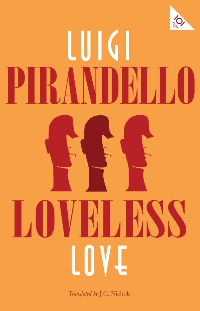 Loveless Love - Luigi Pirandello 2fa2ba39c7929612e41dbd2fa672b2c7